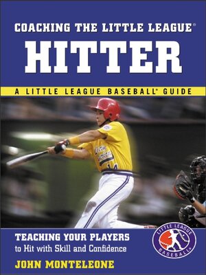 cover image of Coaching the Little League Hitter